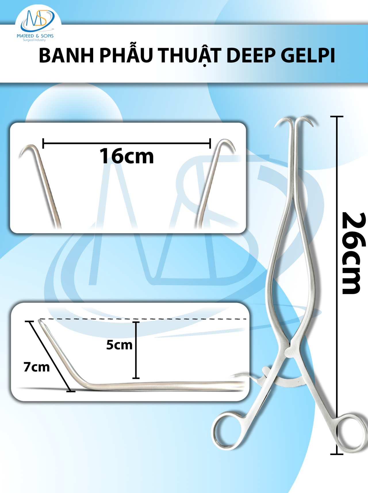 Banh phẫu thuật Deep Gelpi dài 26cm cong 7cm độ cong cách mặt phẳng 5cm R-max 16cm