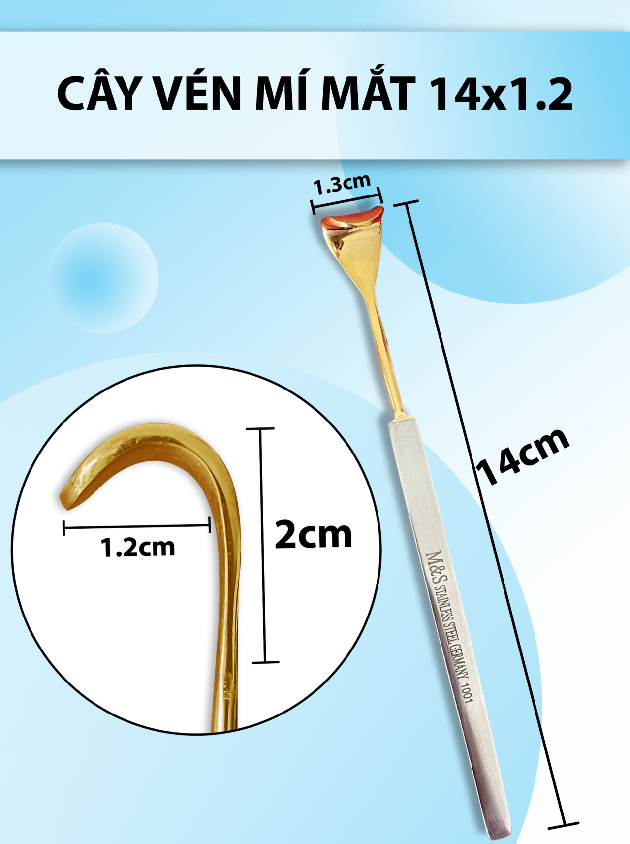 Cây vén mí mắt, vén mô, vén cơ 14cm x 1,2cm