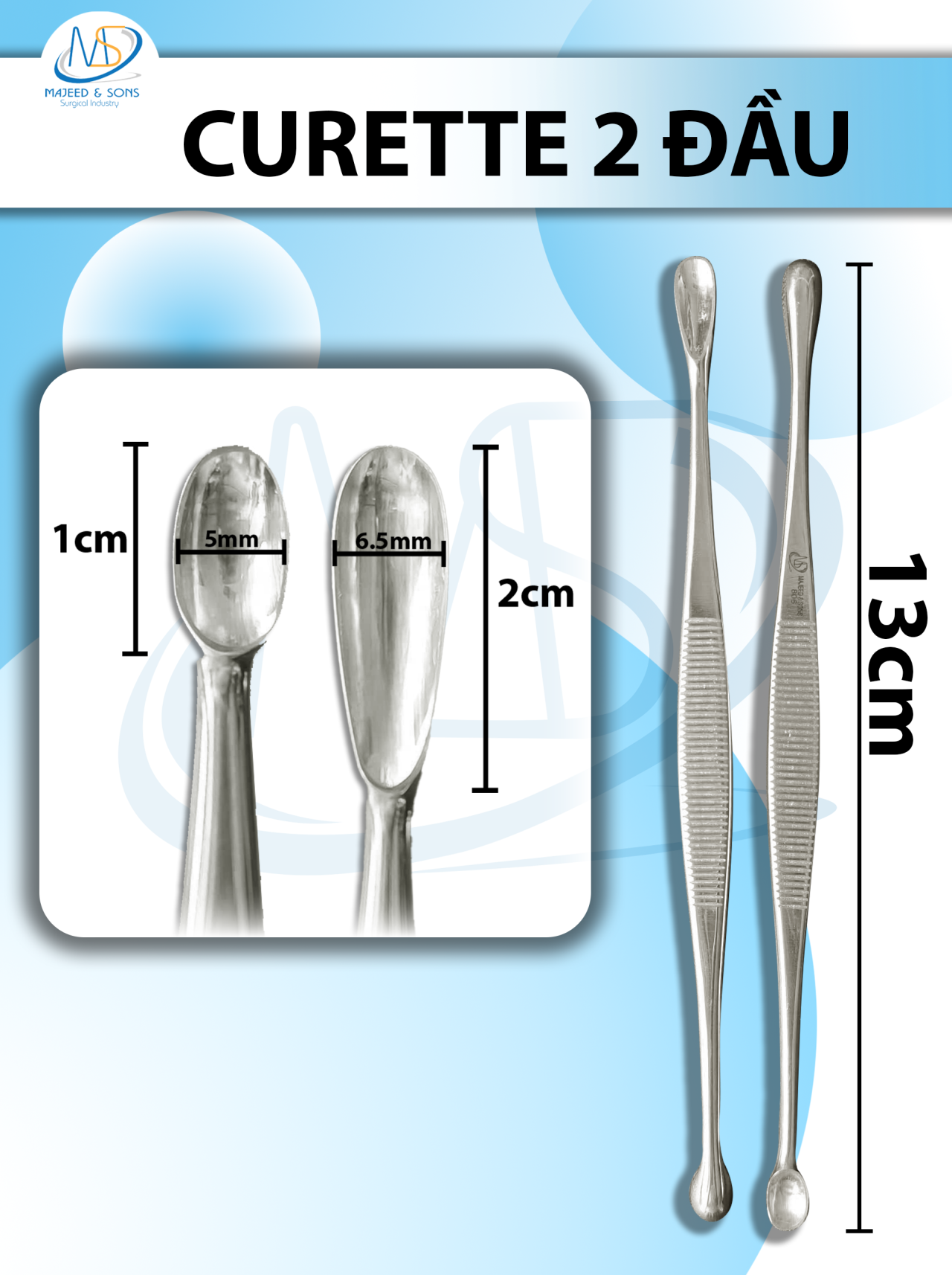 Curette 2 đầu 13cm, nạo ổ sắc 13cm (Đầu lớn D2cm R6.5mm) (Đầu nhỏ D1cm R5mm)