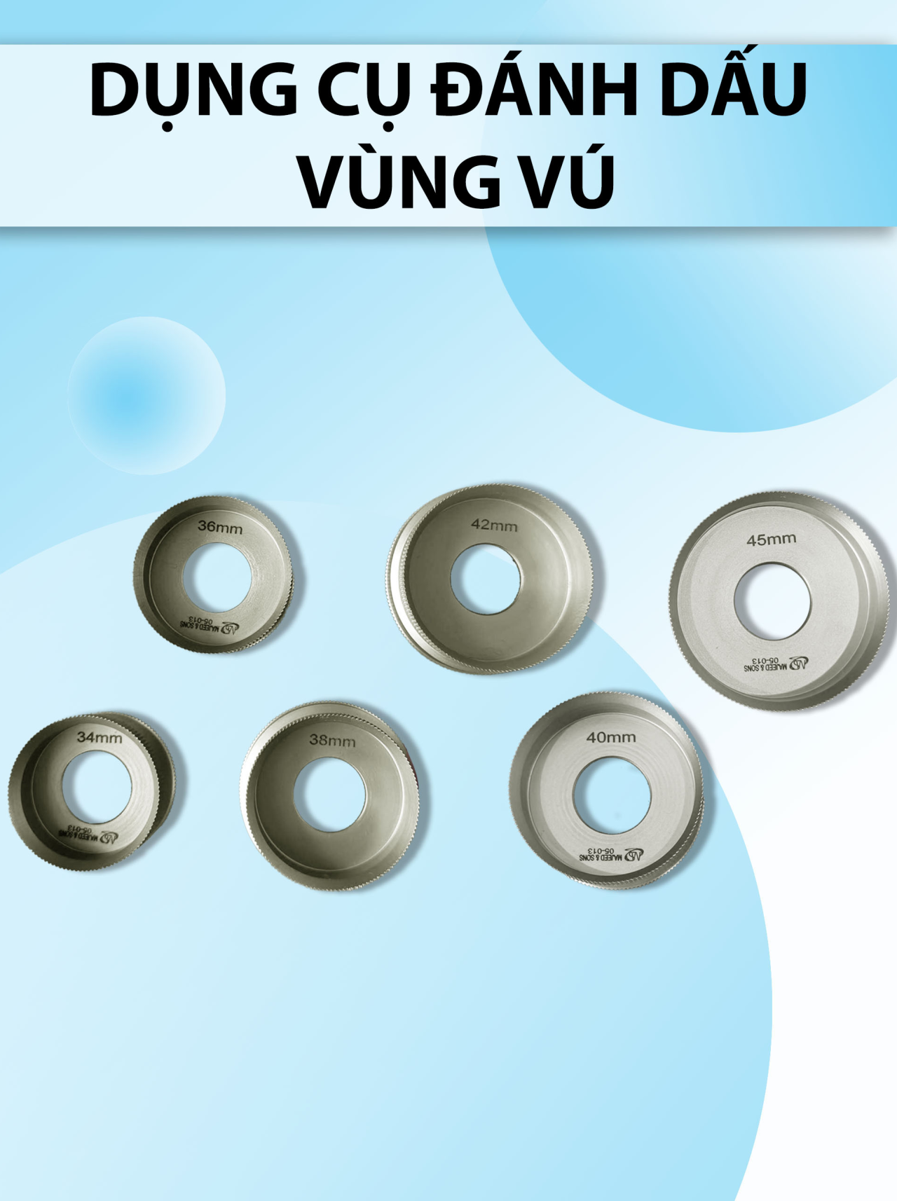 Dụng cụ đánh dấu quầng vú 34mm, 36mm, 38mm, 40mm, 42mm, 45mm