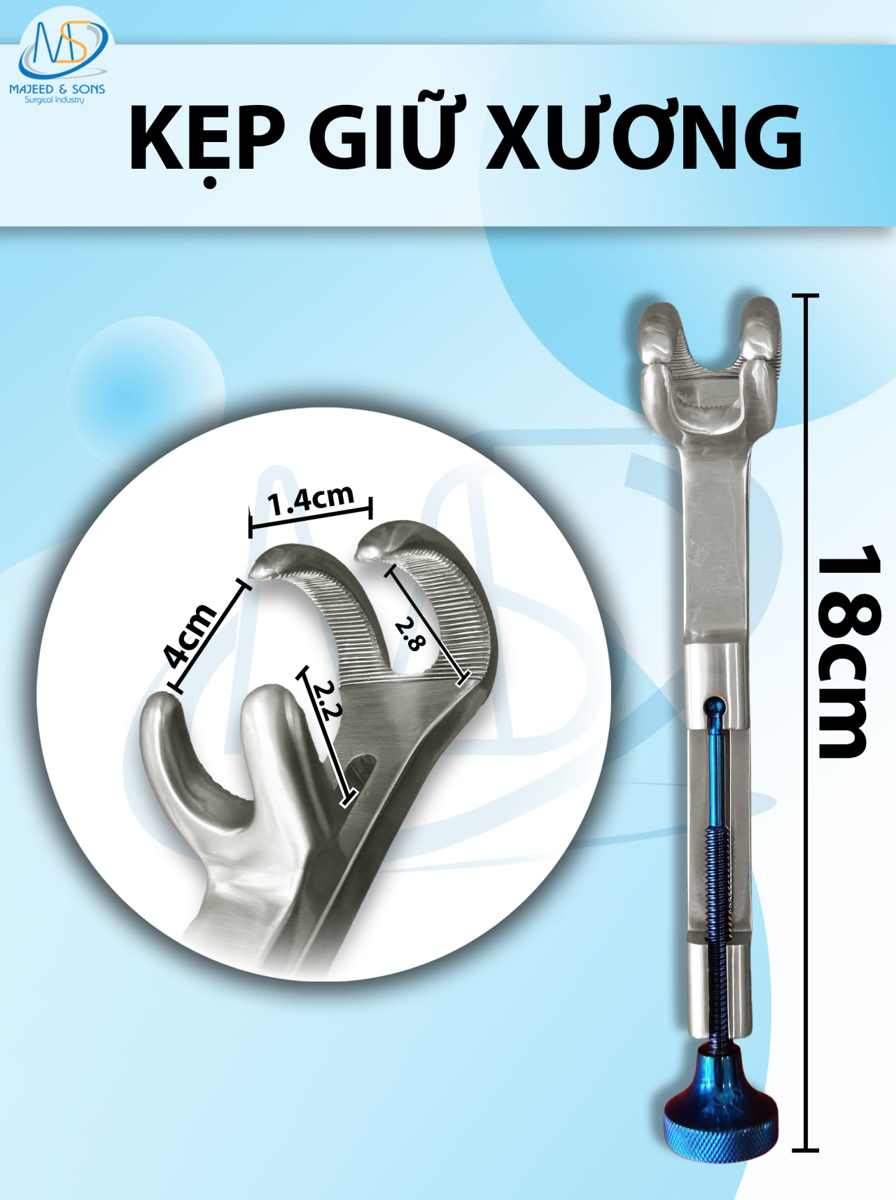 kẹp giữ xương có chốt vặn Dài 18cm Độ mở rộng max 4cm dài đầu lớn 2,2 đầu nhỏ 2,8 ngang 1,4