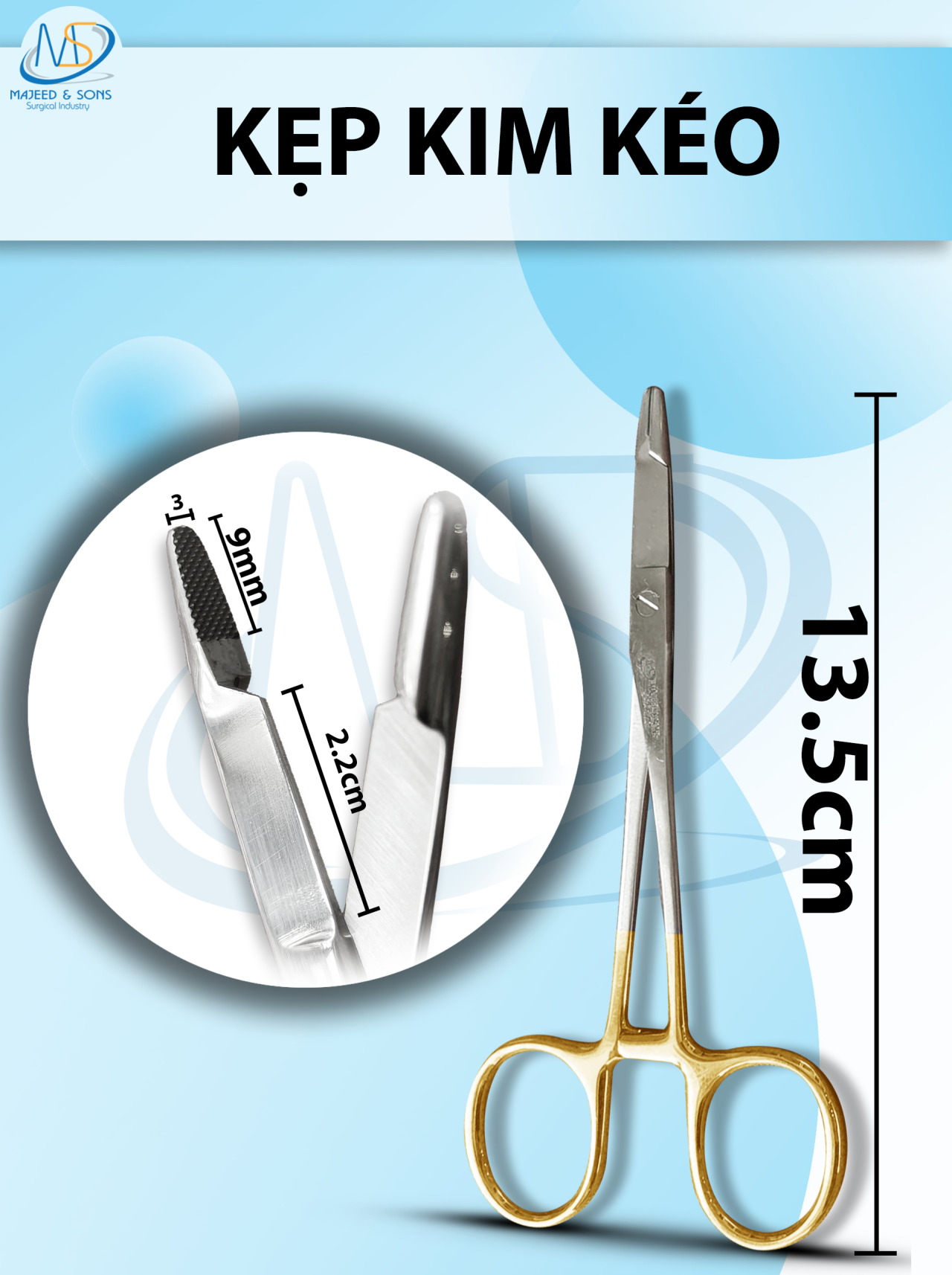 Kẹp kim kéo 13,5cm Đầu kẹp D9mm R3mm đầu kéo 2,2cm