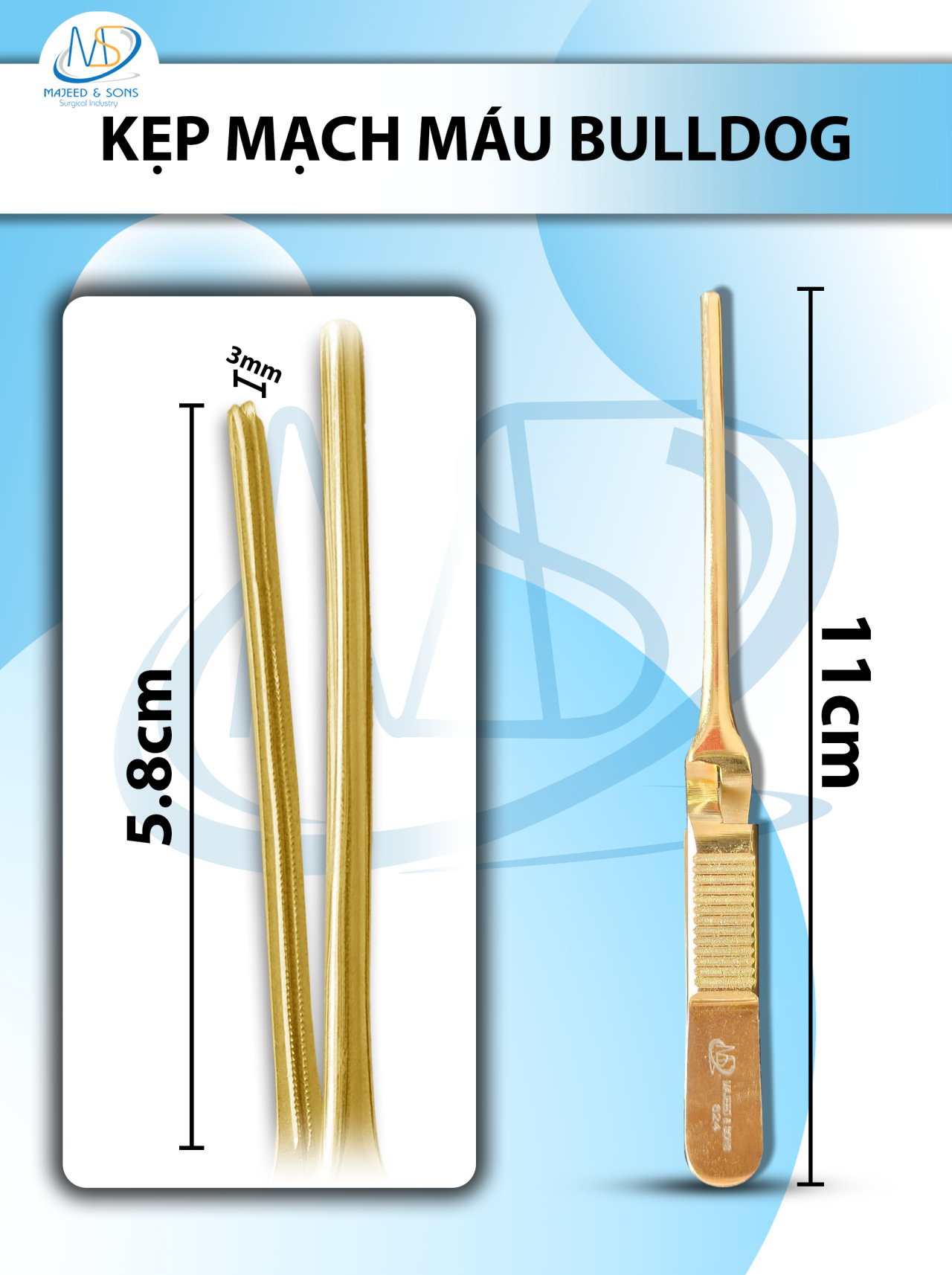 Kẹp mạch máu bulldog 11cmx3mm thẳng (11cm D5.8cm R3mm)