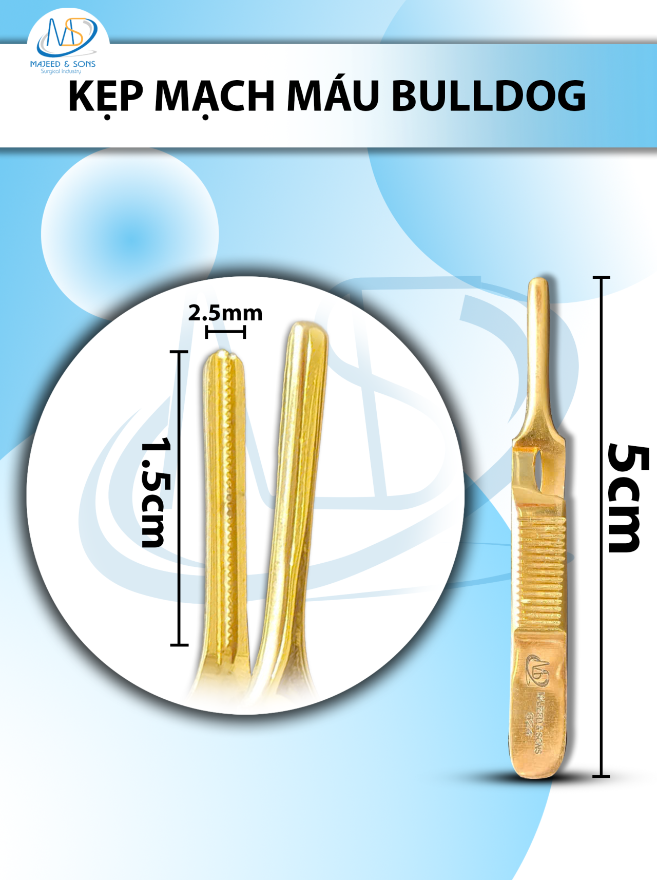Kẹp mạch máu bulldog thẳng 5cmx2.5mm (5cm D1.5cm R2.5mm)