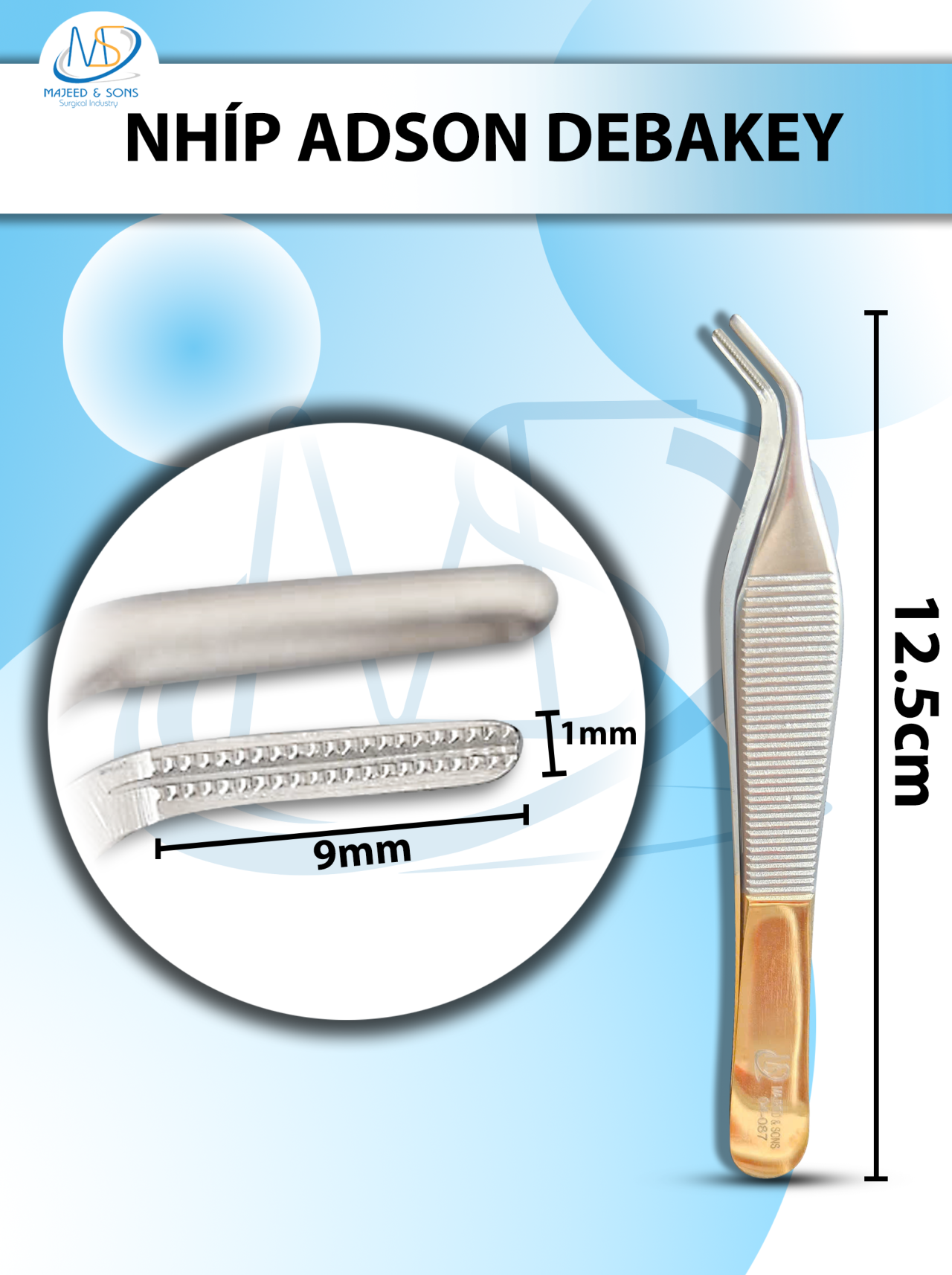 Nhíp adson debakey Dài 12,5cm, đầu D1cmxR1mm (cán vàng, full xanh, cán xanh)