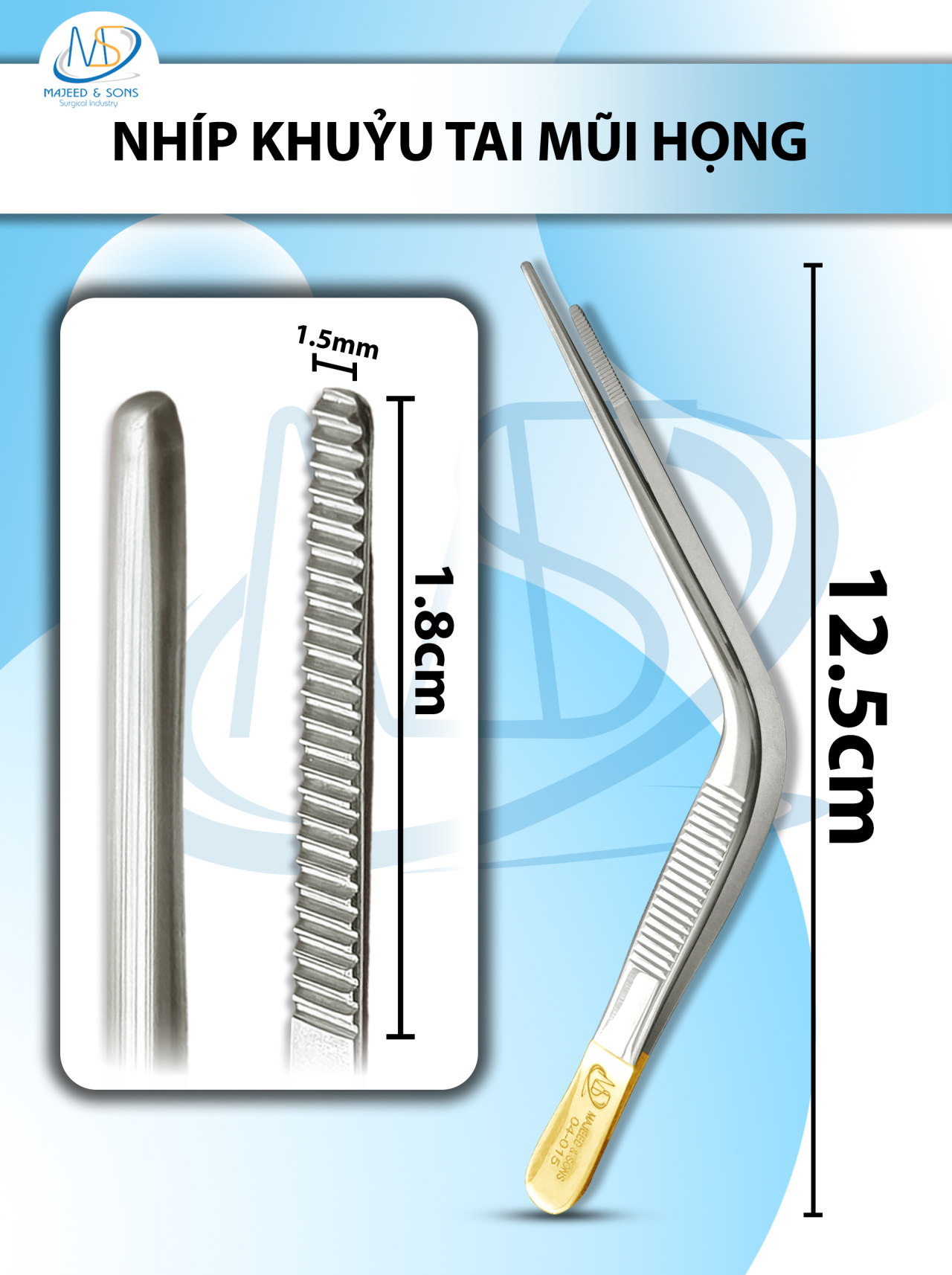 Nhíp khuỷu tai mũi họng 12.5cm D1.8cm, Đầu nhíp 1.5mm