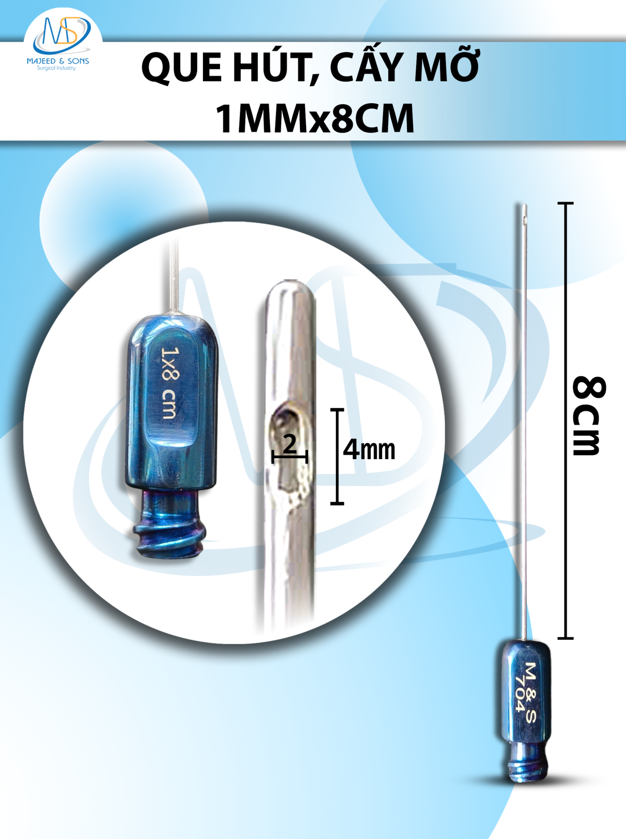 Que hút, cấy mỡ 1 lỗ 1mmx8cm, lỗ 2x4mm