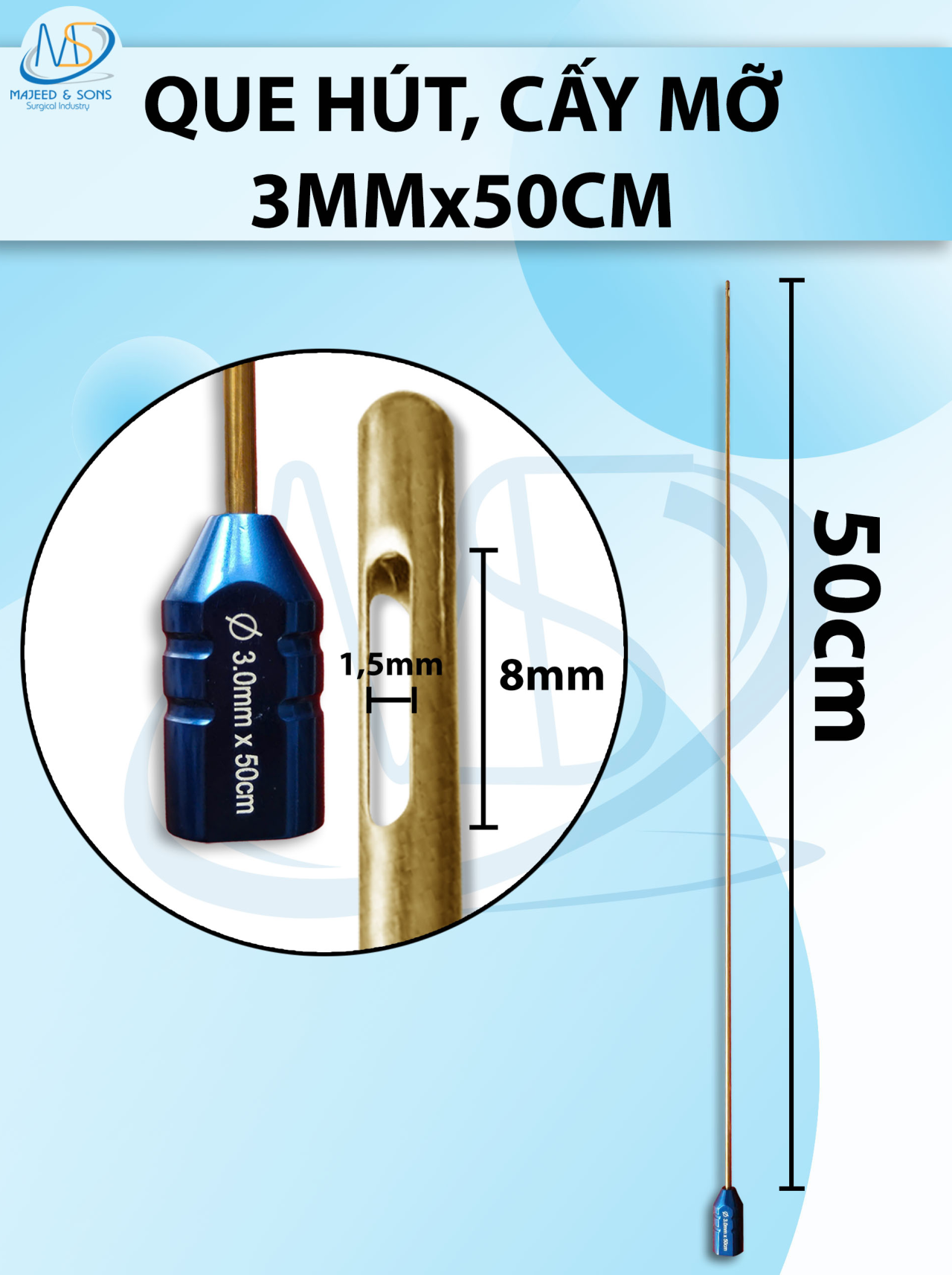 Que hút mỡ 50cm x 3mm ,3 lỗ 8 x 1,5mm