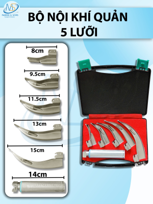 Bộ nội khí quản 5 lưỡi 8cm, 9,5cm, 11,5cm, 13cm, 15cm tay cầm 14cm
