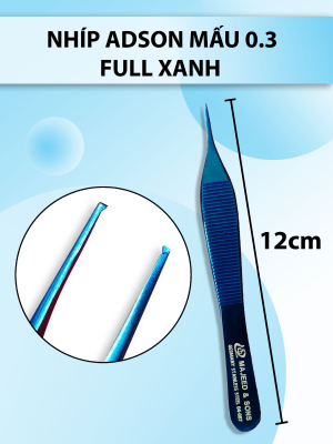 Nhíp adson mấu 0.3, nỉa adson mấu, nhíp y tế, nhíp bầu mấu full xanh