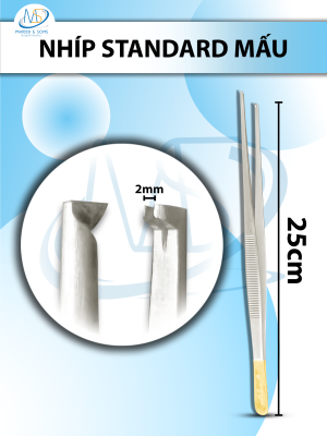 Nhíp Standard 25cm mấu, nhíp phẫu tích mấu đầu nhíp 2mm