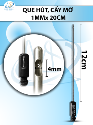 Que hút, cấy mỡ 1 lỗ 2mmx12cm