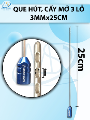 Que hút, cấy mỡ 3mmx25cm, D4 R1,5 3 lỗ