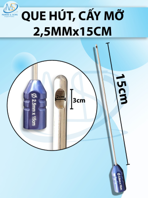 Que hút mỡ, cấy mỡ 1 lỗ 2,5mmx15cm, D3 R2