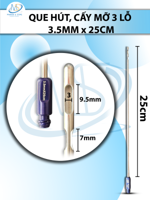 Que hút mỡ, kim hút  3 lỗ 3.5mmx25cm, lỗ R3 D9.5 D7