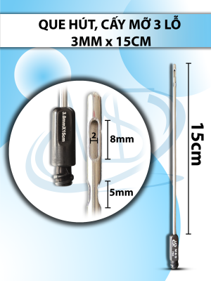 Que hút mỡ, kim hút  3 lỗ 3mmx15cm , lỗ R2 D8 D5