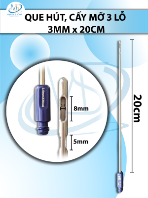 Que hút mỡ, kim hút  3 lỗ 3mmx20cm lỗ R2.5 D8 D5