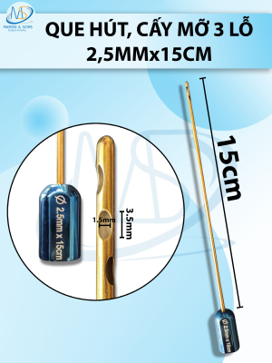 Que hút mỡ, kim hút mỡ 3 lỗ 2.5mmx15cm,lỗ R1,5 D3,5
