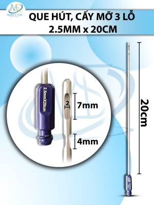 Que hút mỡ, kim hút mỡ  3 lỗ 2.5mmx20cm, lỗ R2 D7 D4